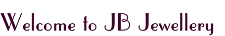 Welcome to JB Jewellery
